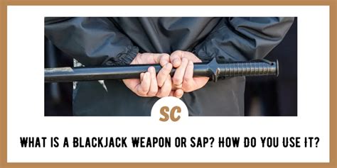 What is a Blackjack Weapon or Sap? How Do You Use It? - Survival Cache