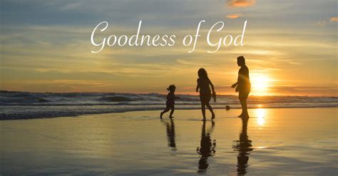 Goodness of God - Lyrics, Hymn Meaning and Story