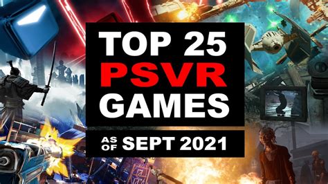 Top 25 PlayStation VR Games | September 2021 - YouTube