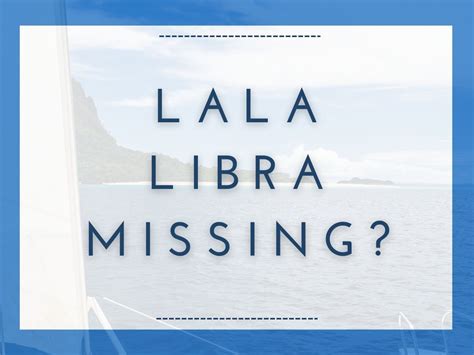 Lala Libra: Where Is She Now? Is She Married? (2023) - ⛵️ Cruising Freedom