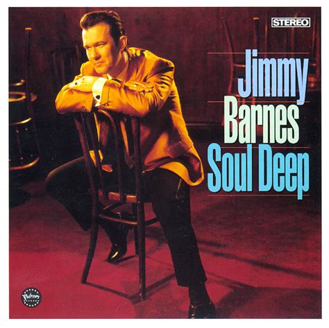 Soul Deep (Jimmy Barnes album) - Alchetron, the free social encyclopedia