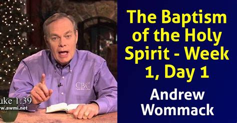 Andrew Wommack sermon The Baptism of the Holy Spirit - Week 1, Day 1 ...