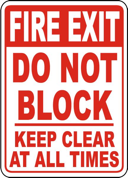 Fire Exit Do Not Block Keep Clear Sign A5177 - by SafetySign.com