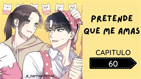 ️Pretende que me amas ️ CAPITULO 60 (2da temporada) - YouTube