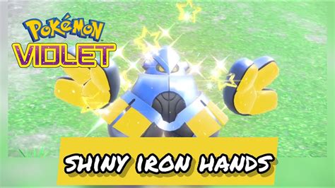 SHINY IRON HANDS in Pokemon Violet! - YouTube