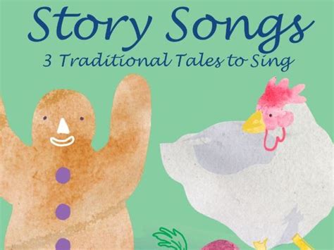 Story Songs: The Song Sheets | Teaching Resources