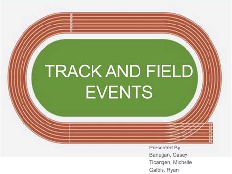 Track and Field Events | PPT