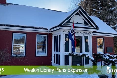 The News Project – Weston Library Plans Expansion – GNAT