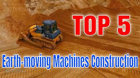 Top 5 Types of Earth Moving Machines in Construction - YouTube