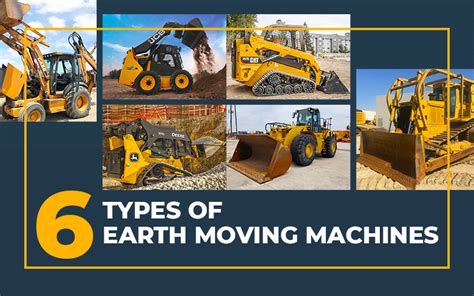 6 Types of Earth Moving Machines - Heavy Equipment Market Insights ...