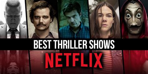 51 Best Thriller Shows on Netflix Right Now (July 2024)