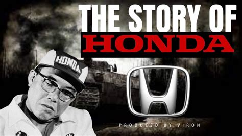 How a Poor Japanese Boy Created Honda | Honda Motor Company | History ...