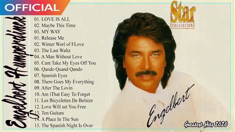 Engelbert Humperdinck Best Songs Playlist - Engelbert Humperdinck ...