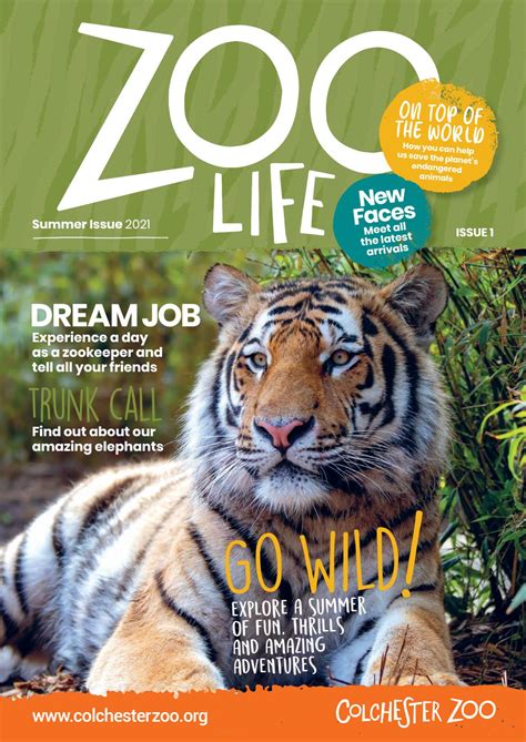 Zoo Life Magazine - Issue 1 by Colchester Zoo - Issuu