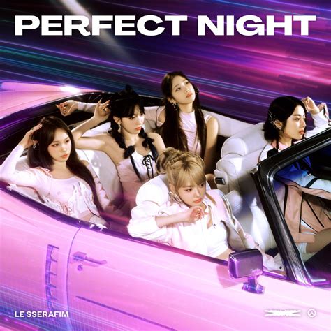 ‎Perfect Night - Single - LE SSERAFIM的專輯 - Apple Music