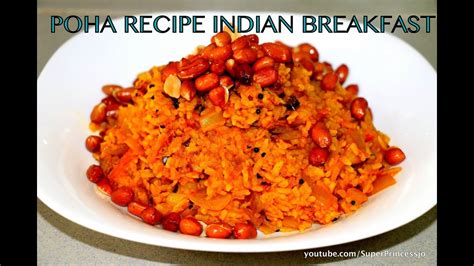 Poha Recipe | Indian Vegetarian Breakfast Recipes - YouTube