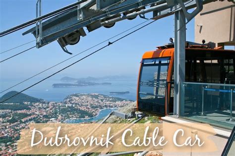 Dubrovnik Cable Car - Timetable, Tickets, Journey - Visit Croatia