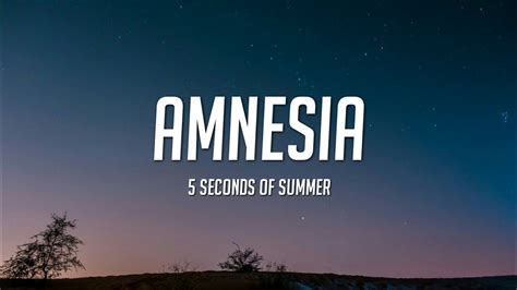 5 Seconds of Summer - Amnesia (Lyrics) 5SOS - YouTube