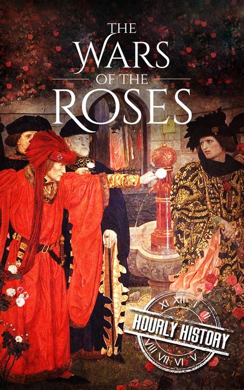 Wars of the Roses - Hourly History