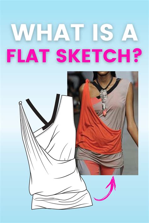 What is a flat sketch and why are they important?