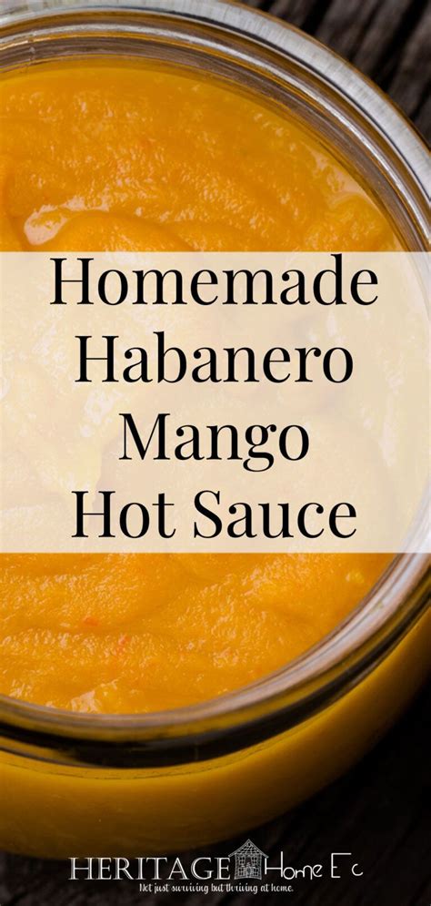 Mango-habanero Sauce Recipe For Canning - My Recipes