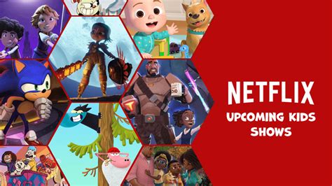 List of Upcoming Netflix Animated Kids Shows