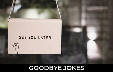 127+ Goodbye Jokes And Funny Puns - JokoJokes