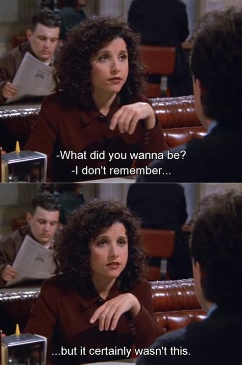 Pin by Taylor Johnson on The show about nothing | Seinfeld quotes ...