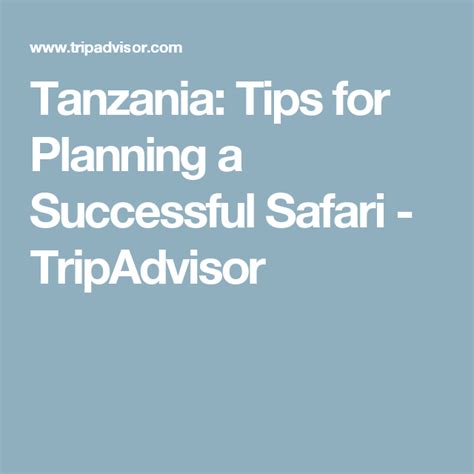 Tanzania: Tips for Planning a Successful Safari - TripAdvisor | How to ...