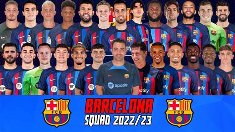 BARCELONA - SQUAD 2022/2023 WITH BELLERIN, ALONSO | OFFICAL | 🔵🔴 - YouTube