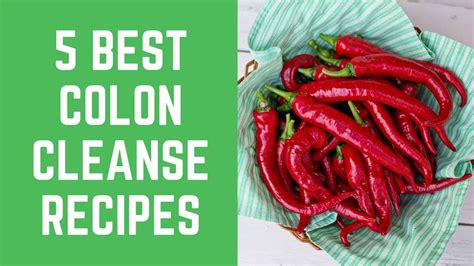 Colon Cleanse Recipes - 5 Best Ever Colon Cleanse Recipes - Best Colon ...