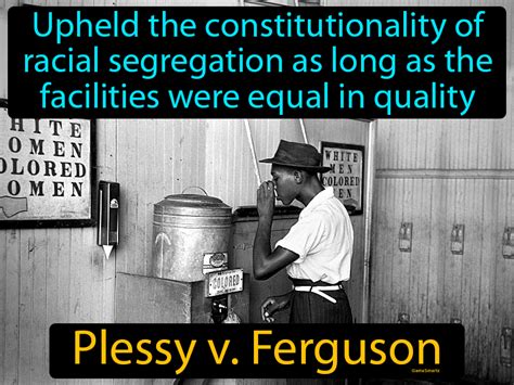 Plessy V Ferguson Definition & Image | GameSmartz