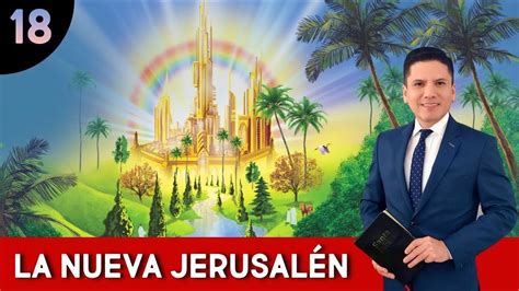 LA NUEVA JERUSALÉN - YouTube