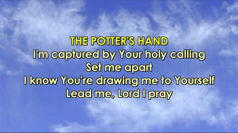 The Potter's Hand (Lyrics) | Hillsong - YouTube