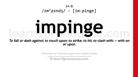 Pronunciation of Impinge | Definition of Impinge - YouTube