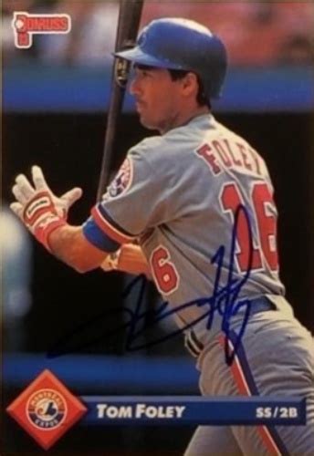 Tom Foley Autographs and Memorabilia | Sports, Baseball