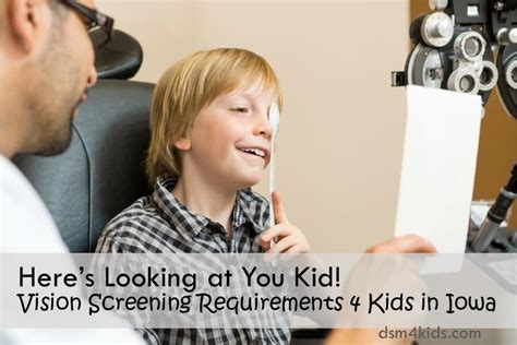 Here’s Looking at You Kid! Vision Screening Requirements 4 Kids in Iowa ...