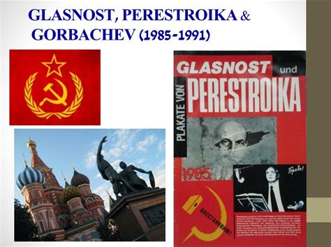 Perestroika And Glasnost