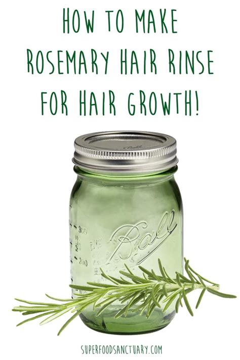 How to Make Rosemary Hair Rinse for Hair Growth - Superfood Sanctuary