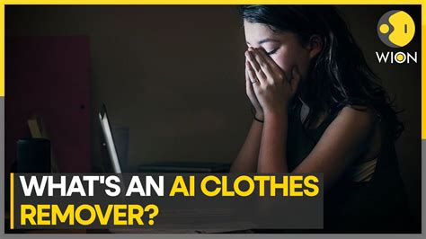 Controversial AI clothes remover apps based on algorithms and patterns ...