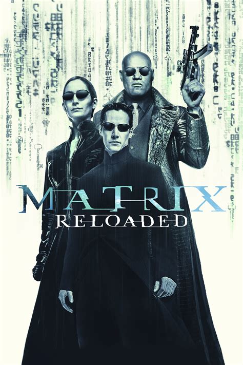 The Matrix Reloaded (2003) - Posters — The Movie Database (TMDb)