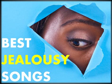 Songs About Jealousy: 50 Best Songs About Jealousy of All Time - Spinditty