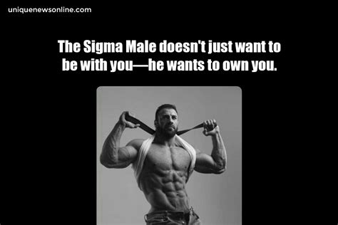 65+ Best Sigma Male Quotes in 2024