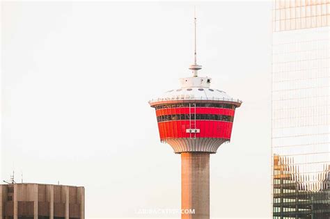 A Guide to Visiting Calgary Tower — LAIDBACK TRIP