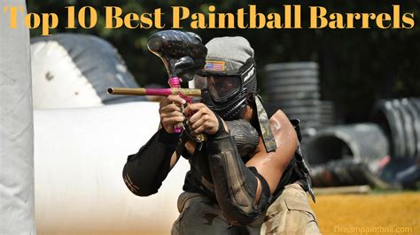 Top 10 Best Paintball Barrels 2022 – Dream Paintball