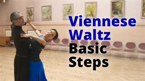 Viennese Waltz Basic Steps with Directions | Natural Turn, Closed ...