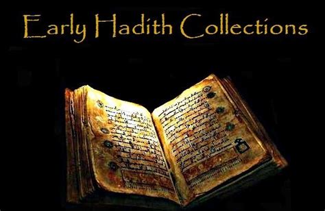 Are There Any Hadith Collections From Early Islam? - Islam Compass