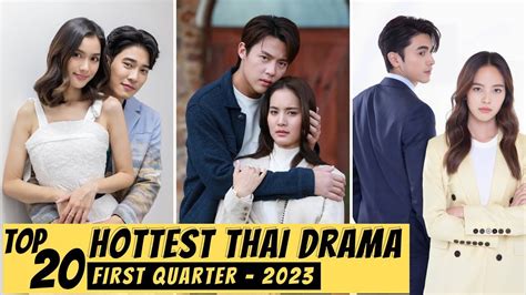 [TOP 20] Best THAI DRAMA Of 2023 So Far | First Quarter THAI LAKORN ...