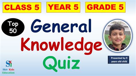 GK Quiz for class 5 |general knowledge quiz for kids|year 5 quiz ...