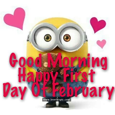 Good Morning, Happy First Day Of February Pictures, Photos, and Images ...